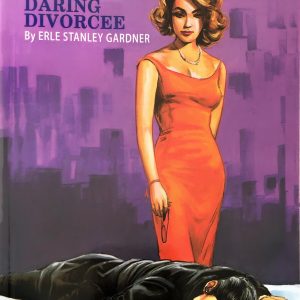 Akampitha Gaathakaya අකම්පිත ඝාතකයා The case of the daring divorcee -A Perry Mason Mystery
